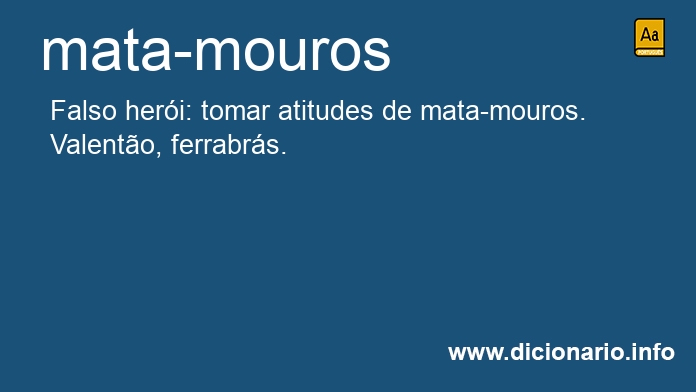 Significado de mata-mouros