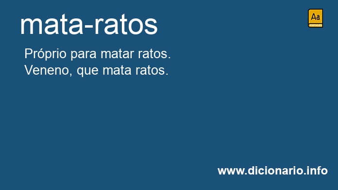 Significado de mata-ratos