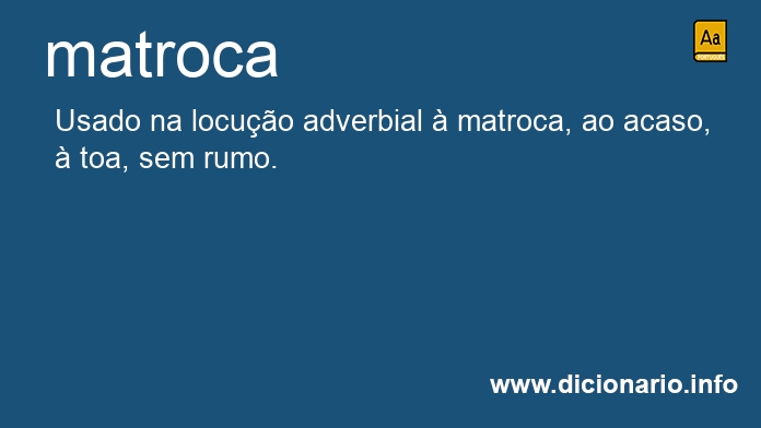 Significado de matroca