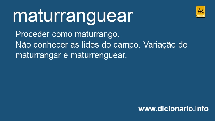Significado de maturranguear