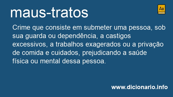 Significado de maus-tratos