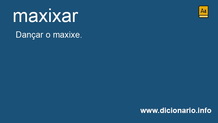 Significado de maxixam