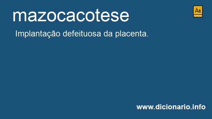 Significado de mazocacotese