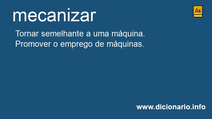 Significado de mecanizar
