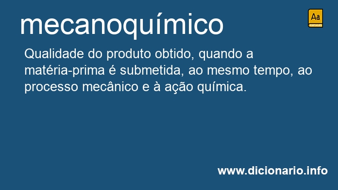 Significado de mecanoqumico