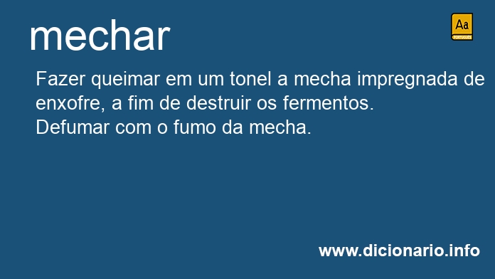 Significado de mechar