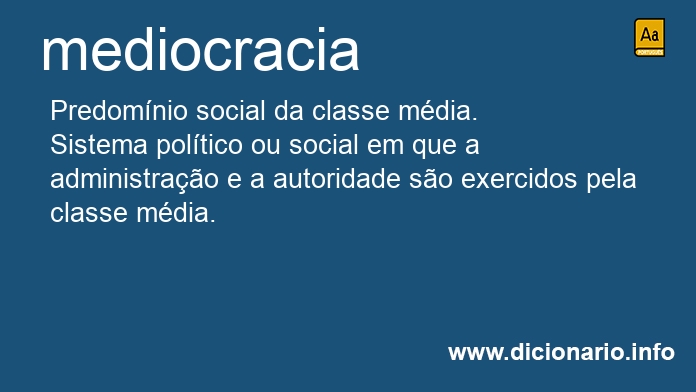 Significado de mediocracia