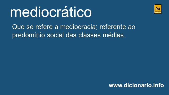 Significado de mediocrtica