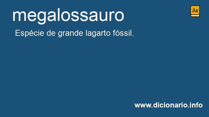 Significado de megalossauro