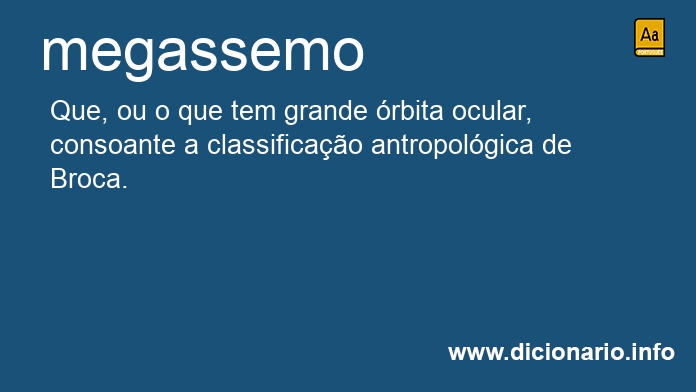 Significado de megassemo