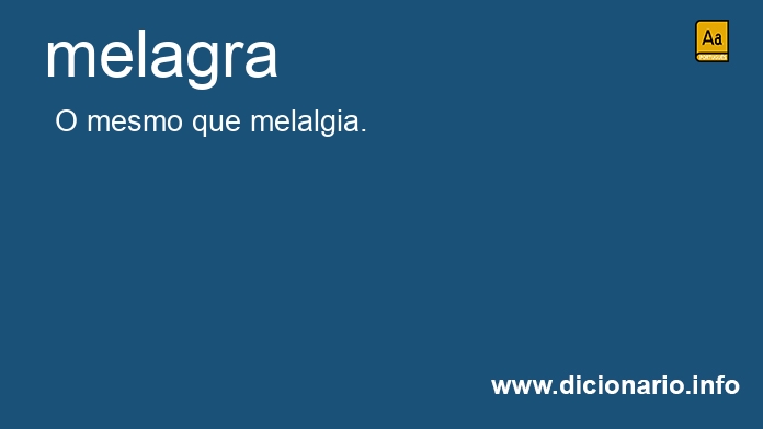 Significado de melagra