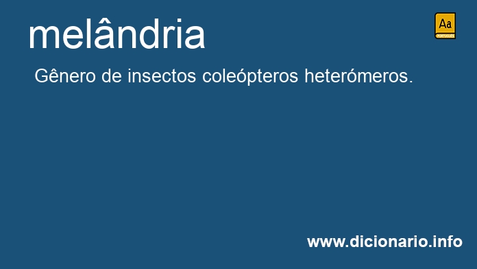 Significado de melndria