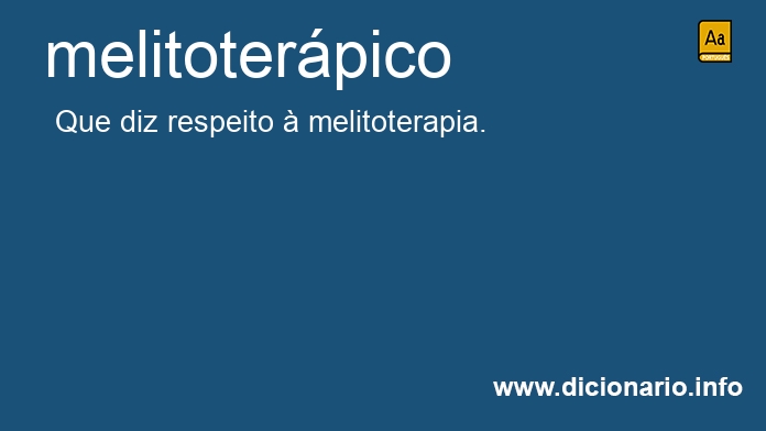 Significado de melitoterpico