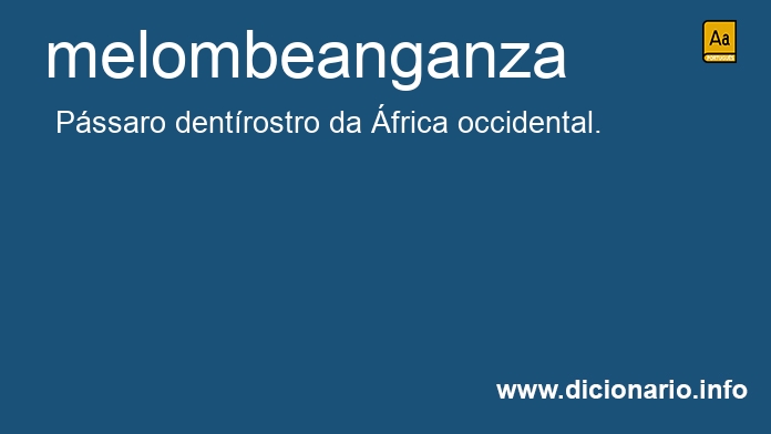 Significado de melombeanganza