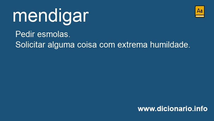 Significado de mendigar