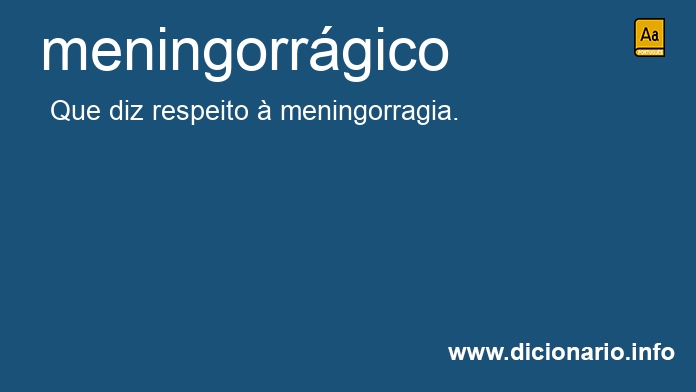 Significado de meningorrgico