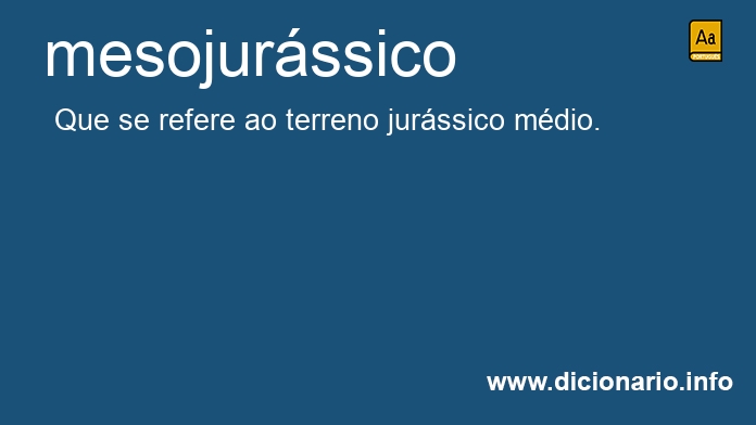 Significado de mesojurssico