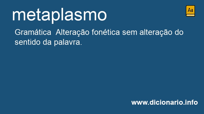 Significado de metaplasma