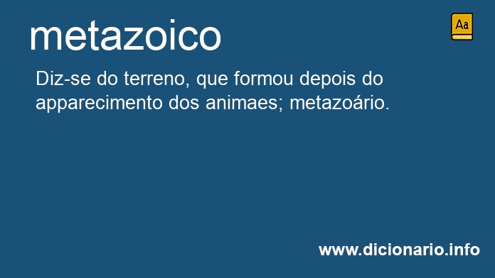 Significado de metazoico