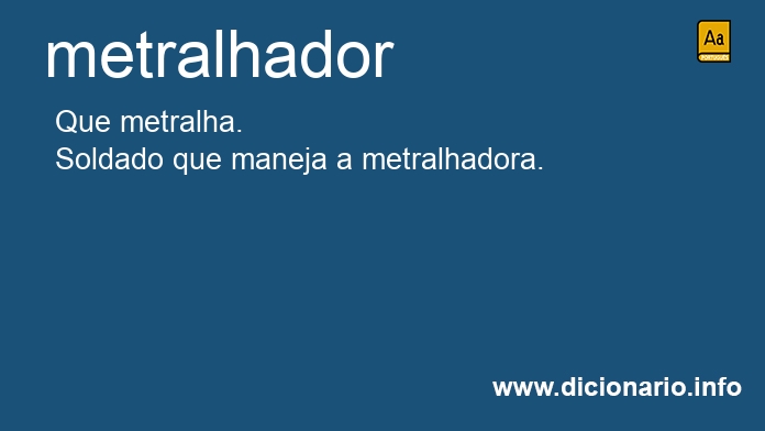 Significado de metralhador