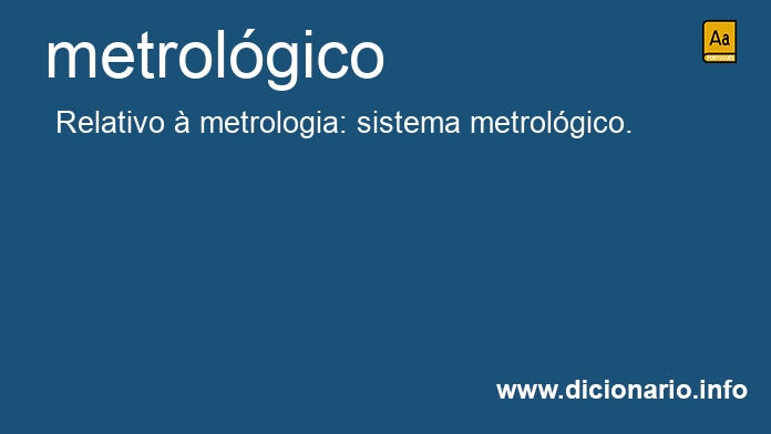 Significado de metrolgicos