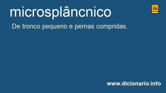 Significado de microsplncnico