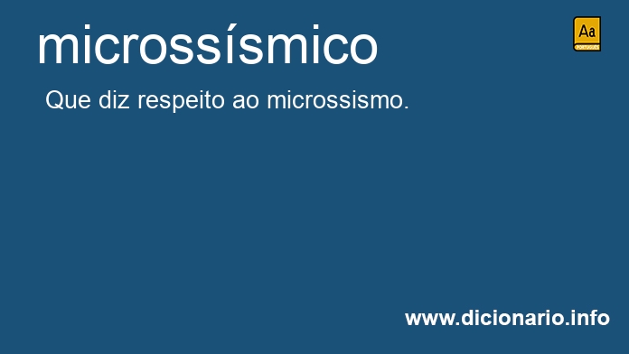 Significado de microsssmico