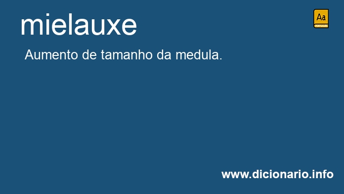 Significado de mielauxe