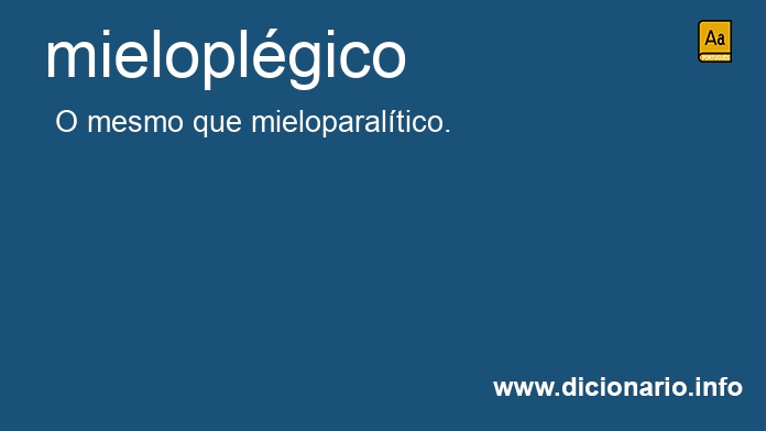 Significado de mieloplgico
