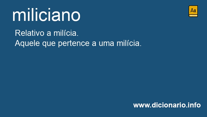 Significado de milicianos