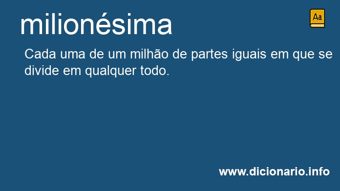 Significado de milionsima