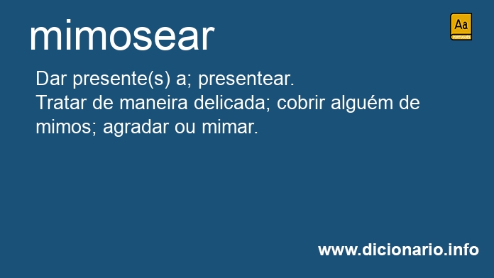 Significado de mimosear