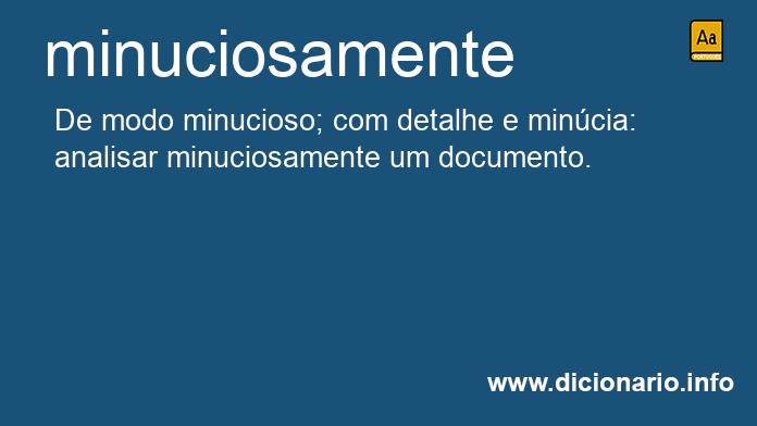 Significado de minuciosamente
