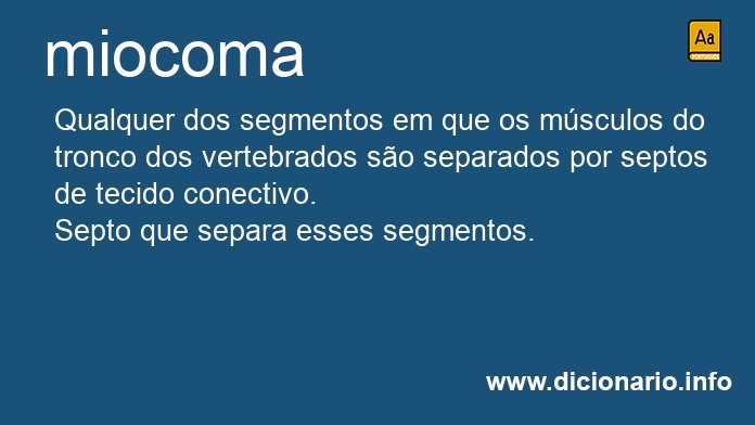 Significado de miocoma