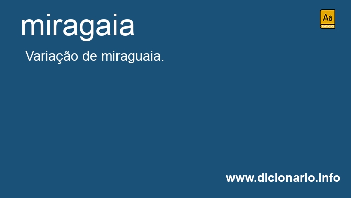 Significado de miragaia