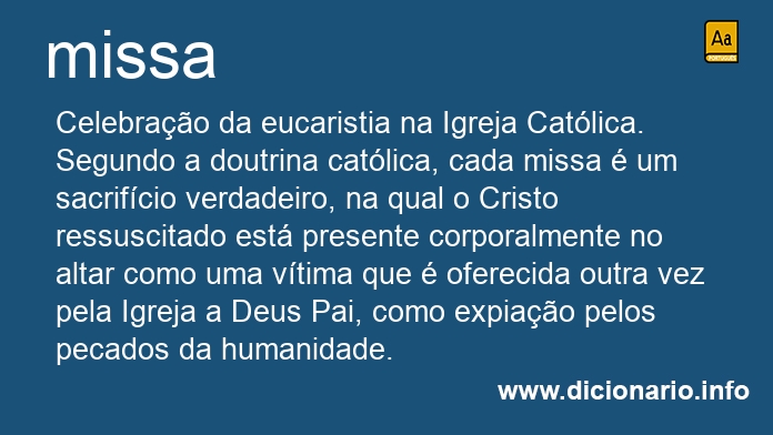 missa  Tradução de missa no Dicionário Infopédia de Português - Italiano