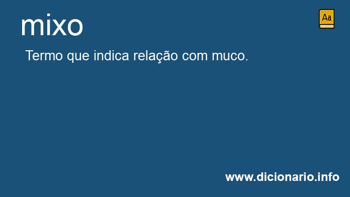 Significado de mixo