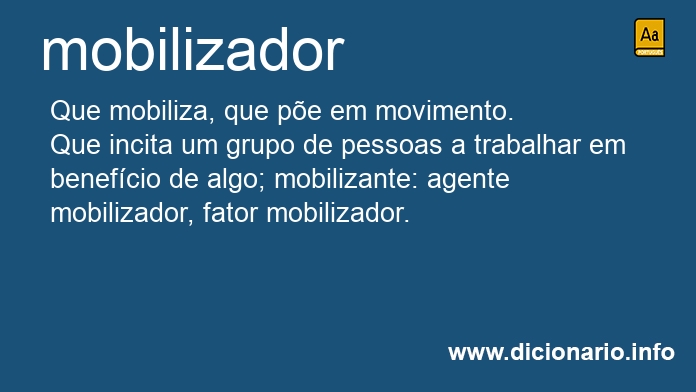 Significado de mobilizador