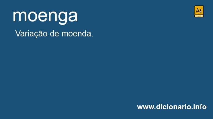 Significado de moenga