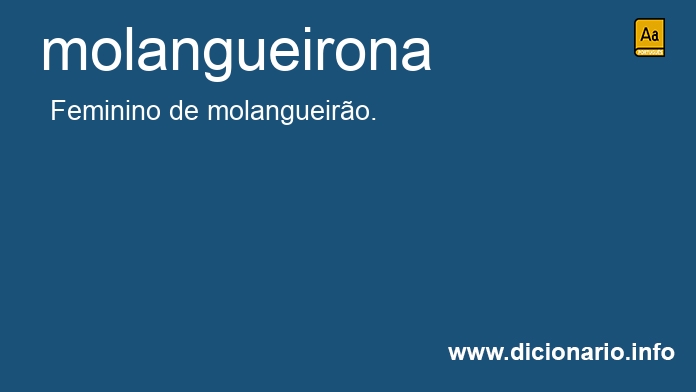 Significado de molangueirona