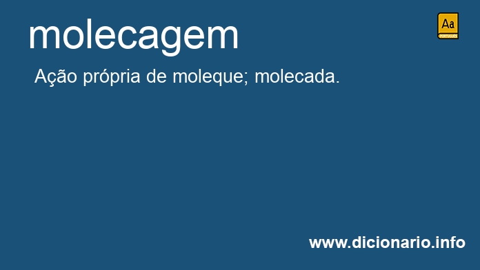 Significado de molecagem