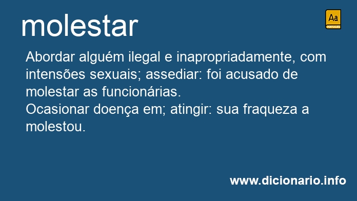 Significado de molestaram