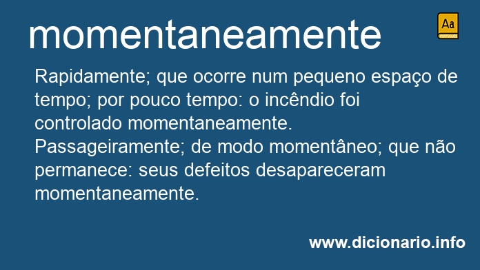 Significado de momentaneamente