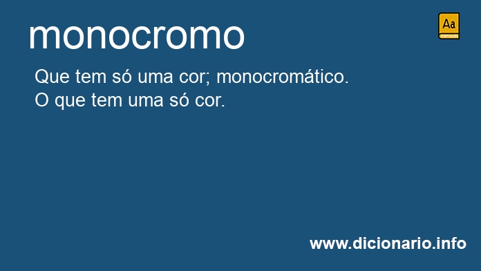 Significado de monocroma