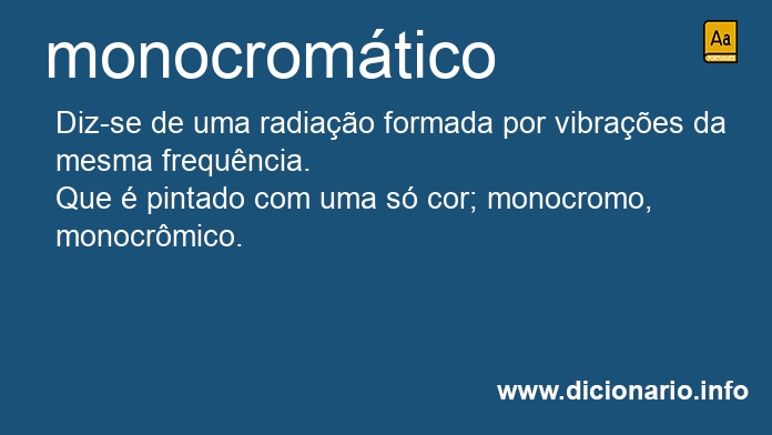 Significado de monocromtico