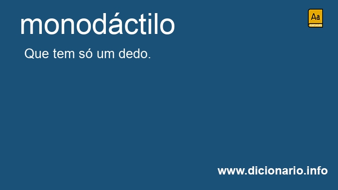 Significado de monodctilos