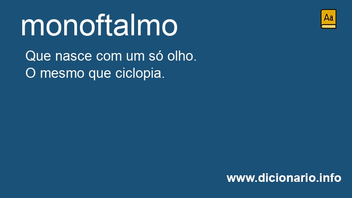 Significado de monoftalmo