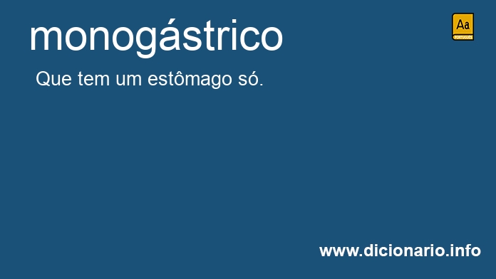 Significado de monogstrico