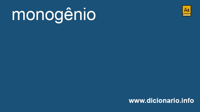 Significado de monognio
