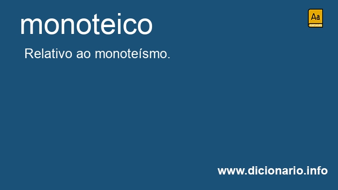 Significado de monoteica